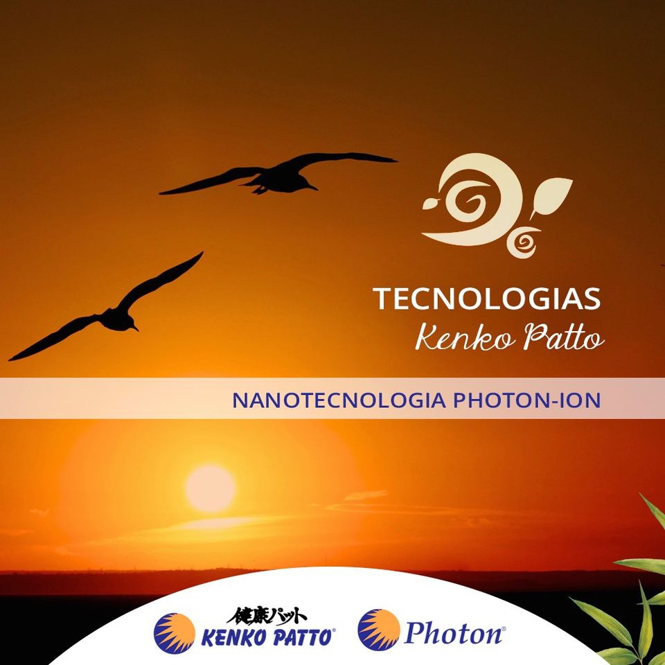 Tecnologias Kenko Patto - Nanotecnologia Photon-Ion